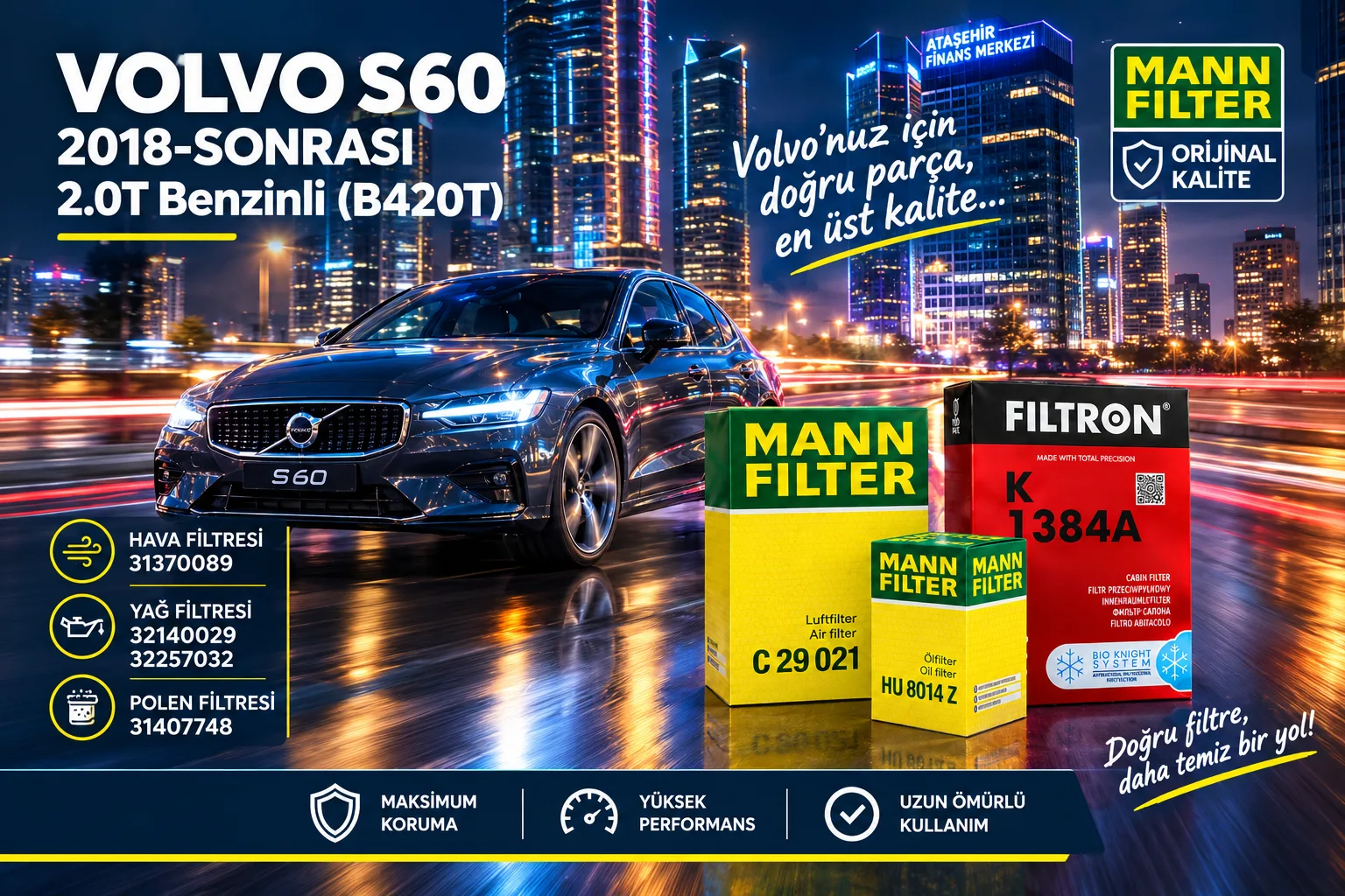 VOLVO S60 Filtre Bakım Seti / 2.0T Benzinli (B420T)  -3LÜ-