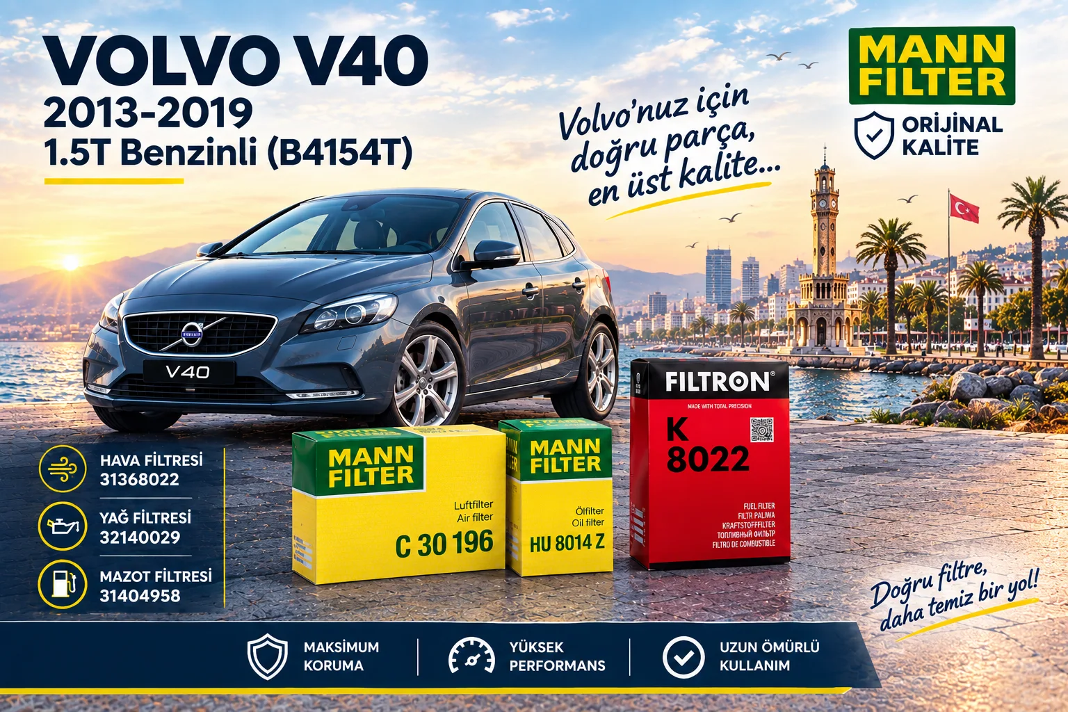 VOLVO V40 Filtre Bakım Seti  / 1.5T Benzinli (B4154T)  -3LÜ-