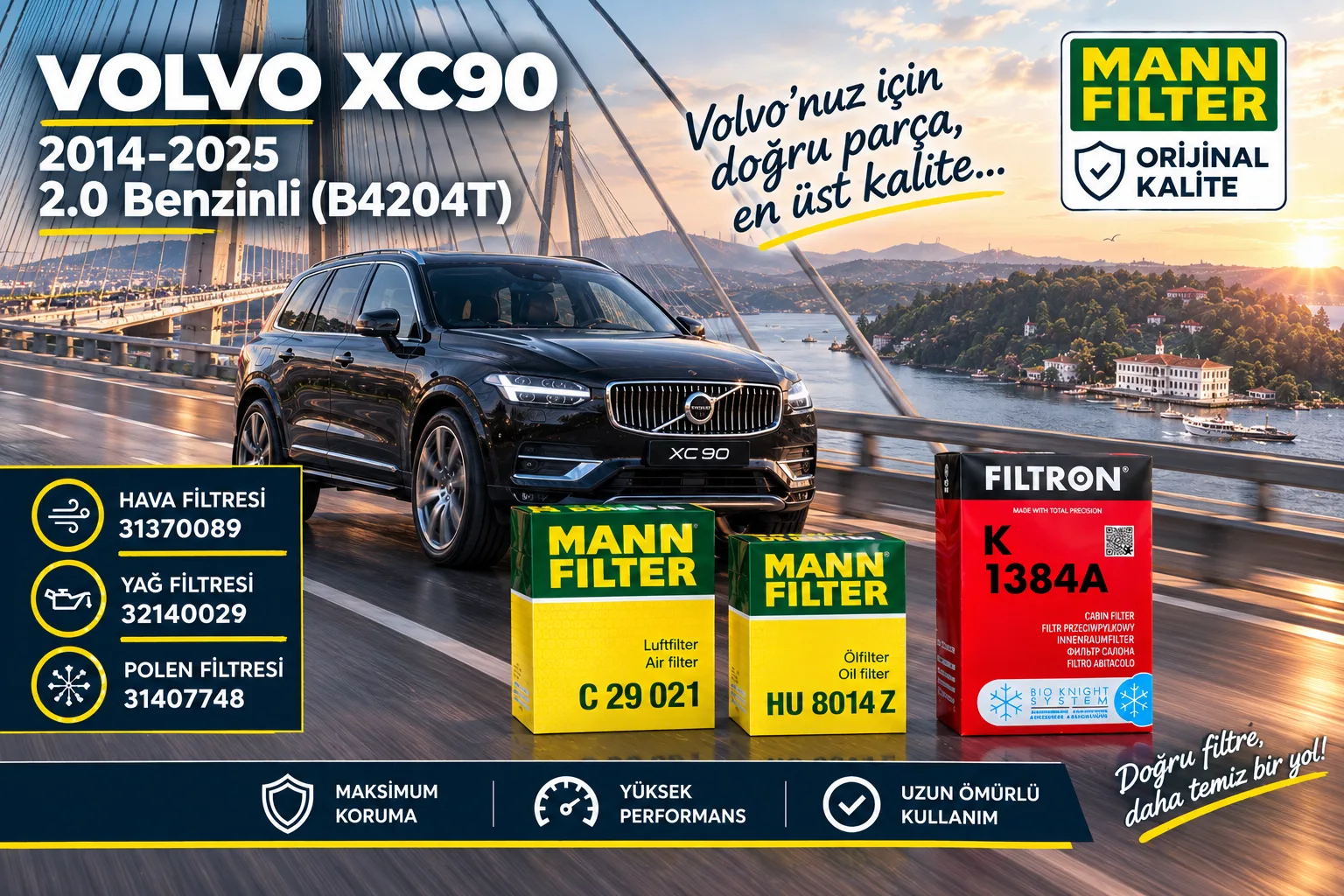 VOLVO Xc90  Filtre Bakım Seti  / 2.0 Benzinli  (B4204T)  -3LÜ-